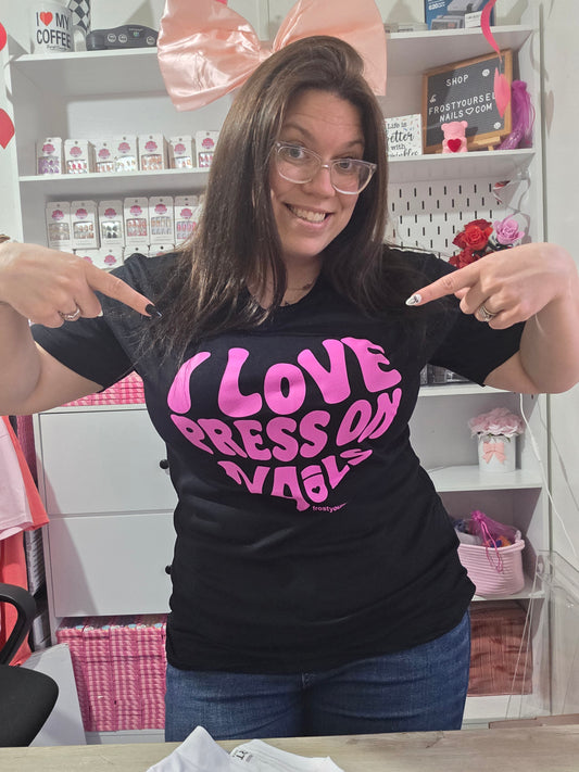 I love press-on nails T-shirt